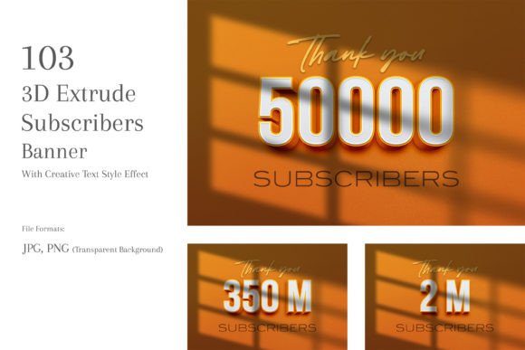 Download 3D Extrude Subscribers Banners Set 125 - Extrude Collection