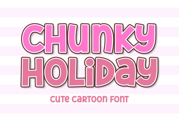 Download Chunky Holiday - Premium Resources